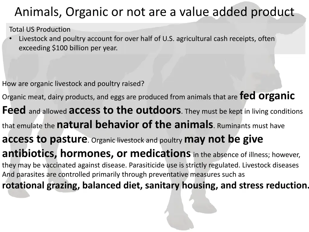 animals organic or not are a value added product