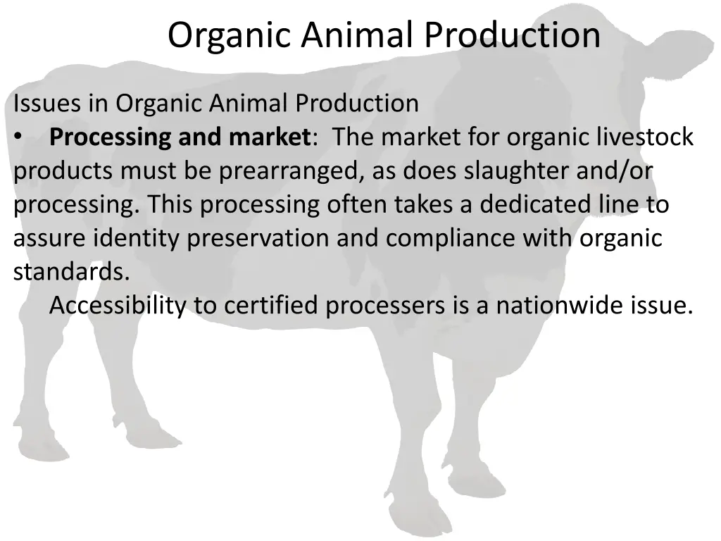 organic animal production 9