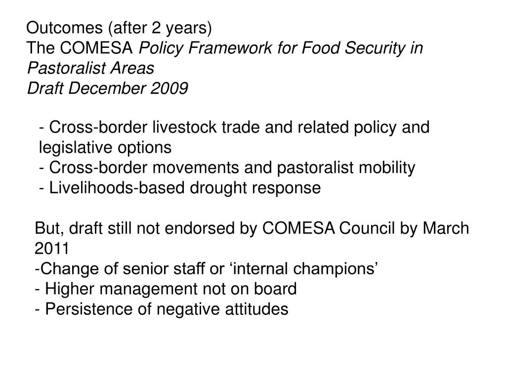 outcomes after 2 years the comesa policy