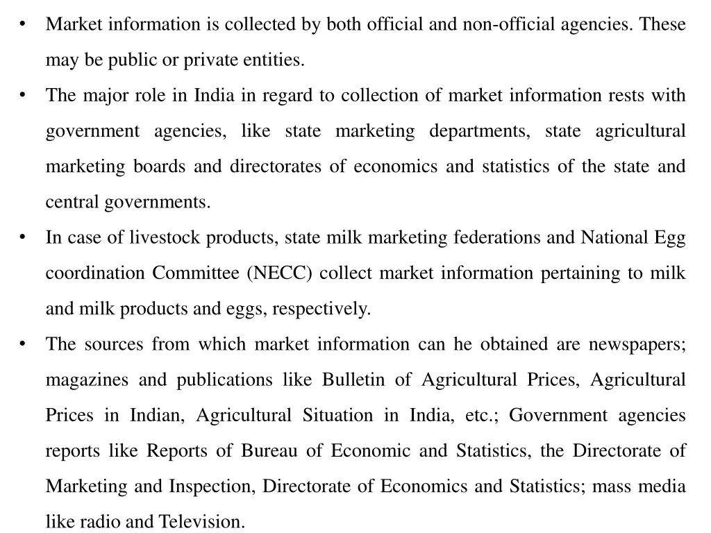 market information is collected by both official