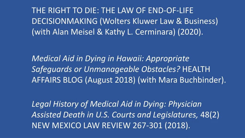 the right to die the law of end of life