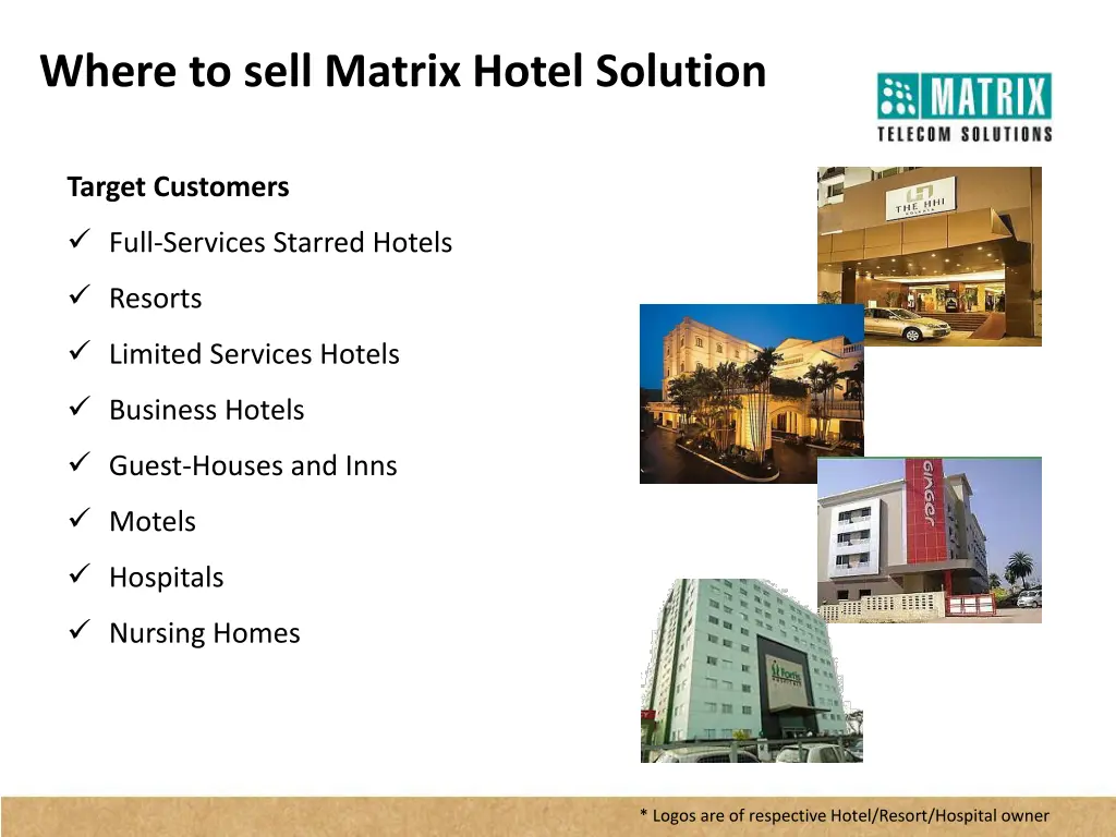 where to sell matrix hotel solution