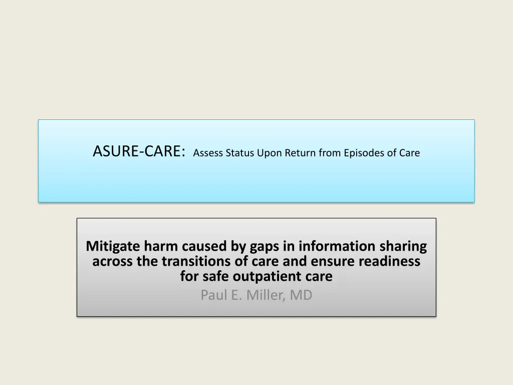 asure care assess status upon return from