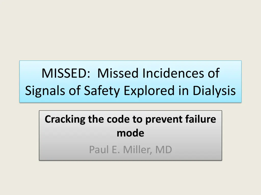 missed missed incidences of signals of safety