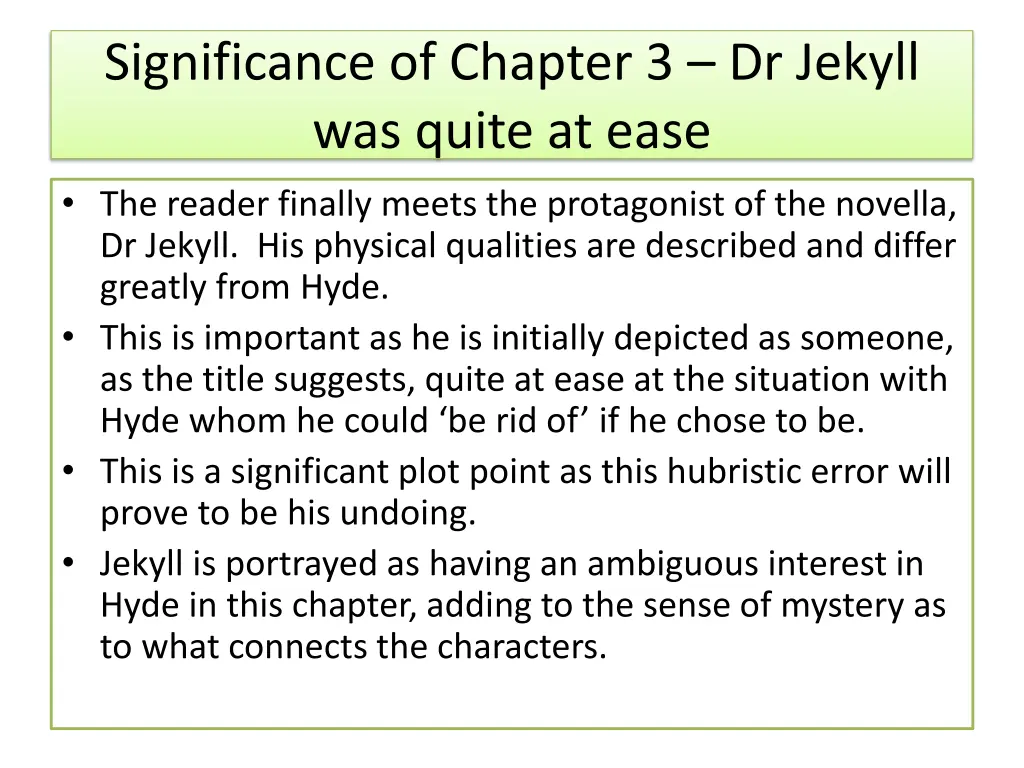 significance of chapter 3 dr jekyll was quite