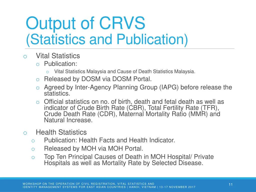 output of crvs statistics and publication