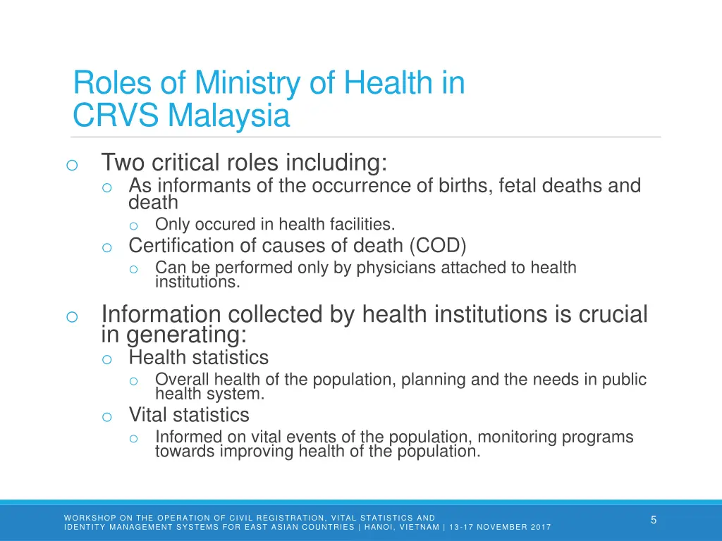 roles of ministry of health in crvs malaysia