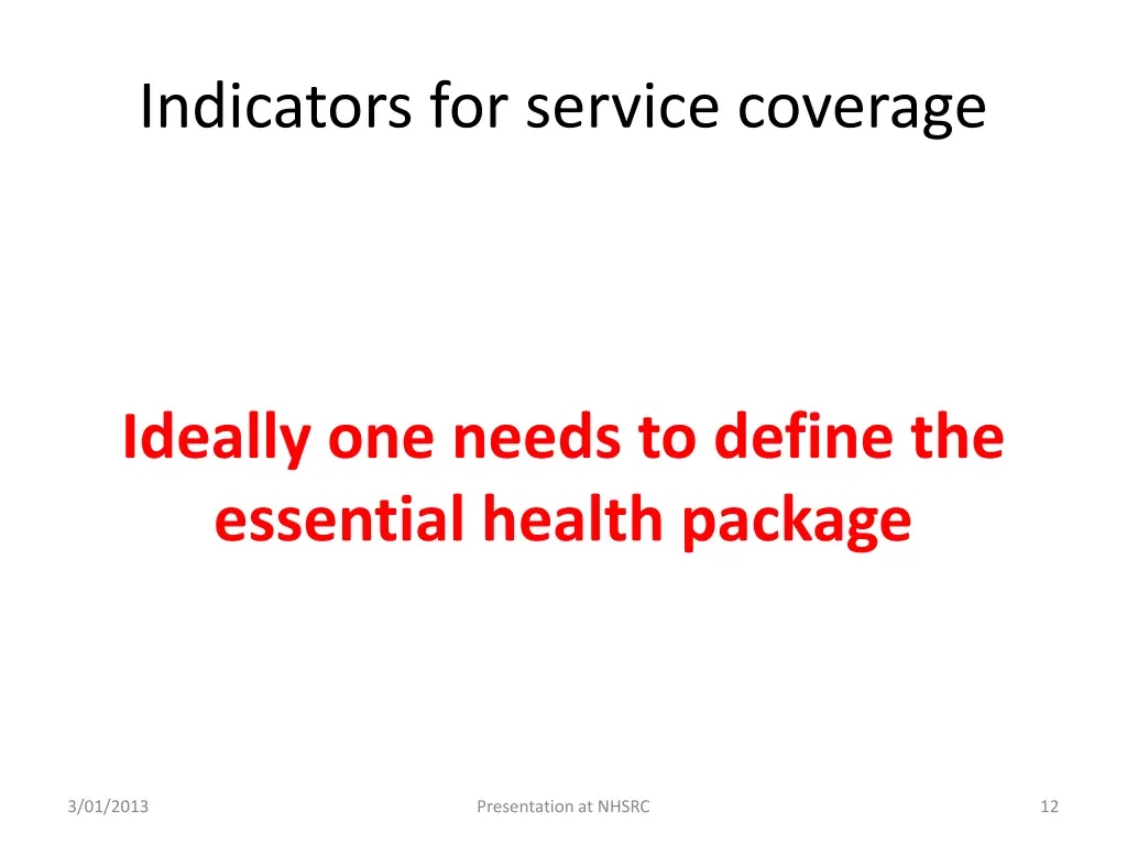 indicators for service coverage