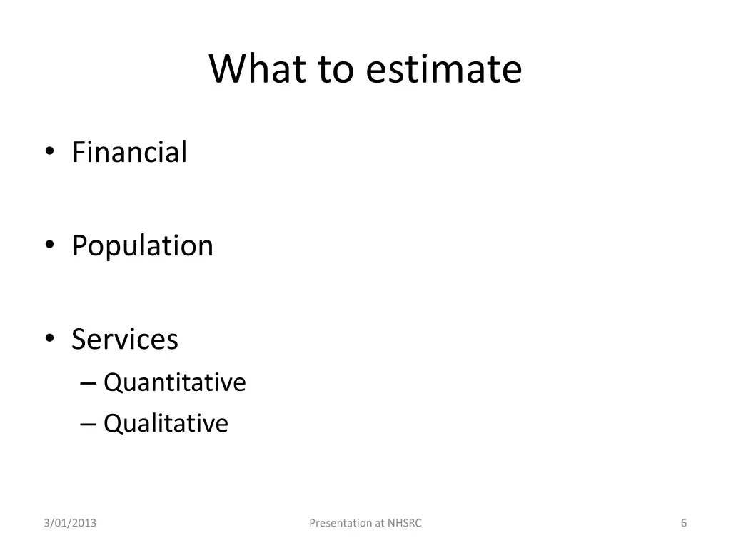 what to estimate