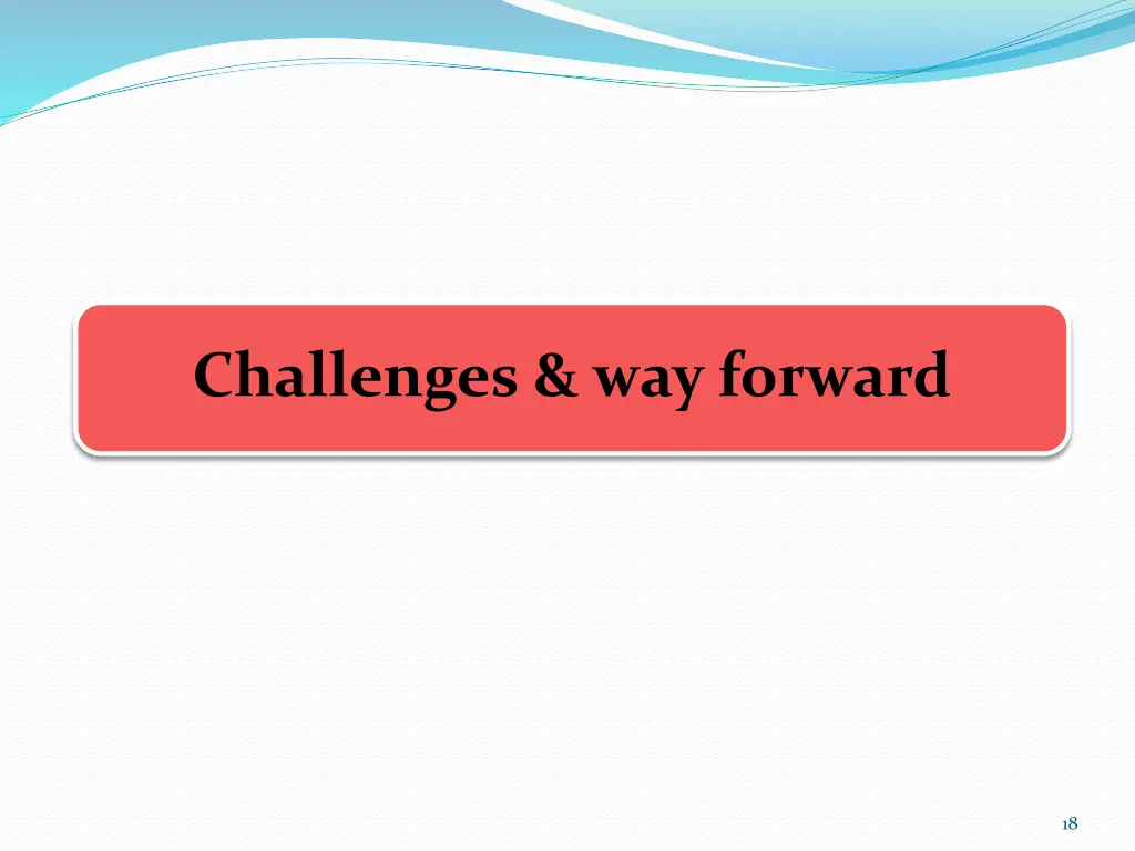 challenges way forward