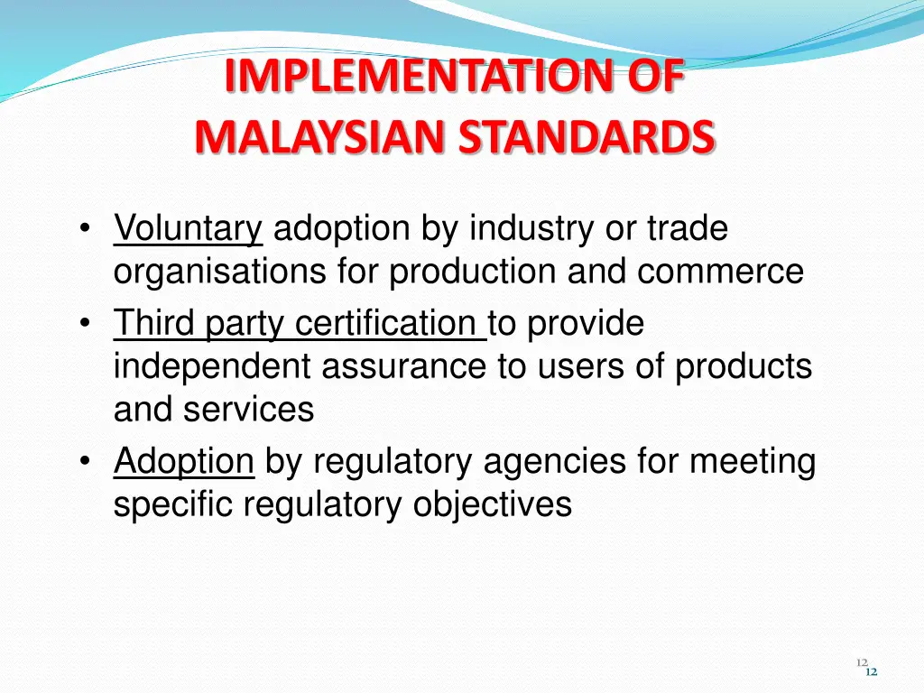 implementation of malaysian standards