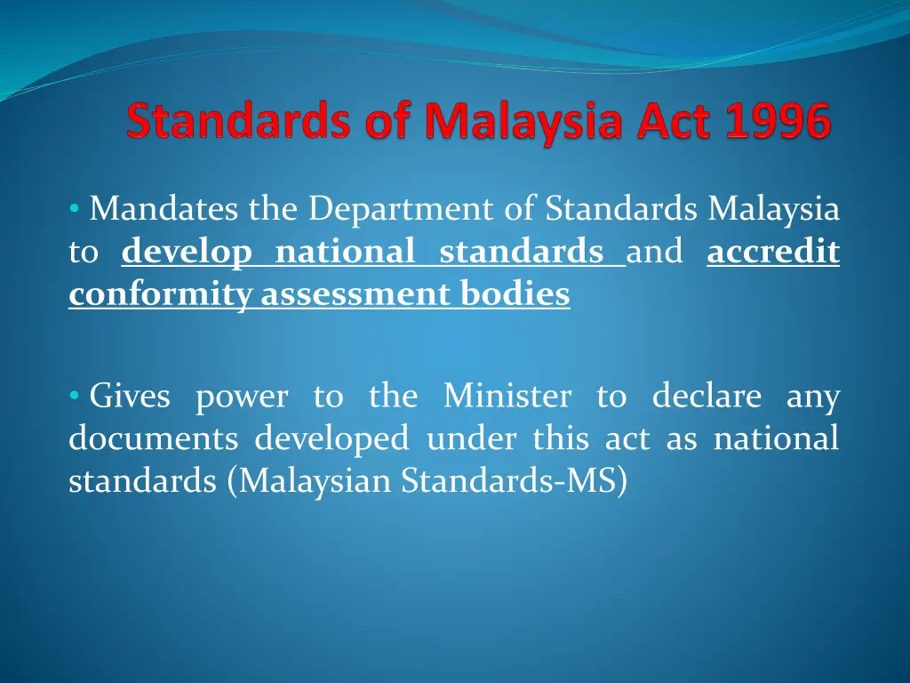 mandates the department of standards malaysia