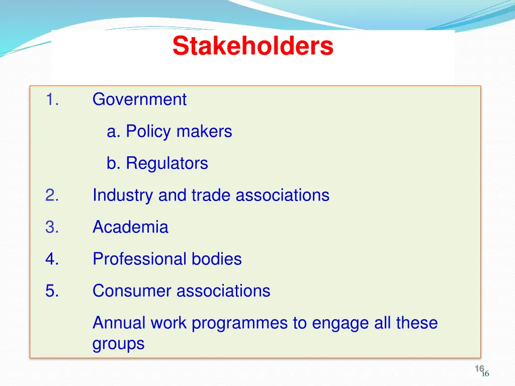 stakeholders