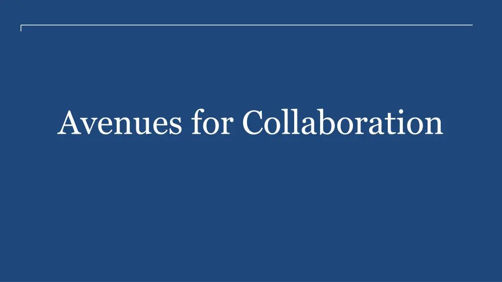 avenues for collaboration