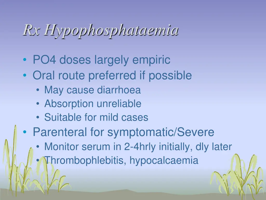 rx hypophosphataemia