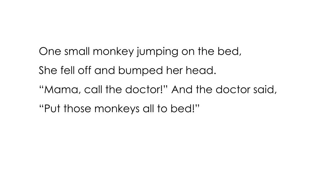 one small monkey jumping on the bed