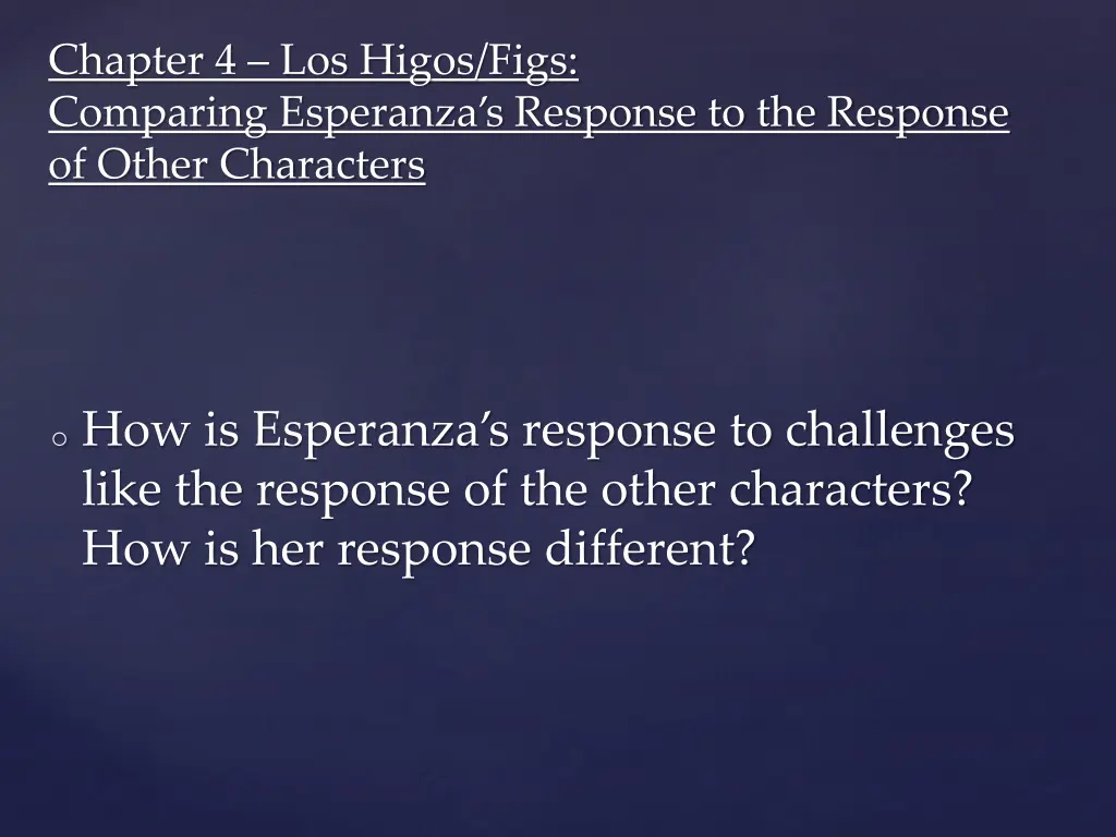 chapter 4 los higos figs comparing esperanza