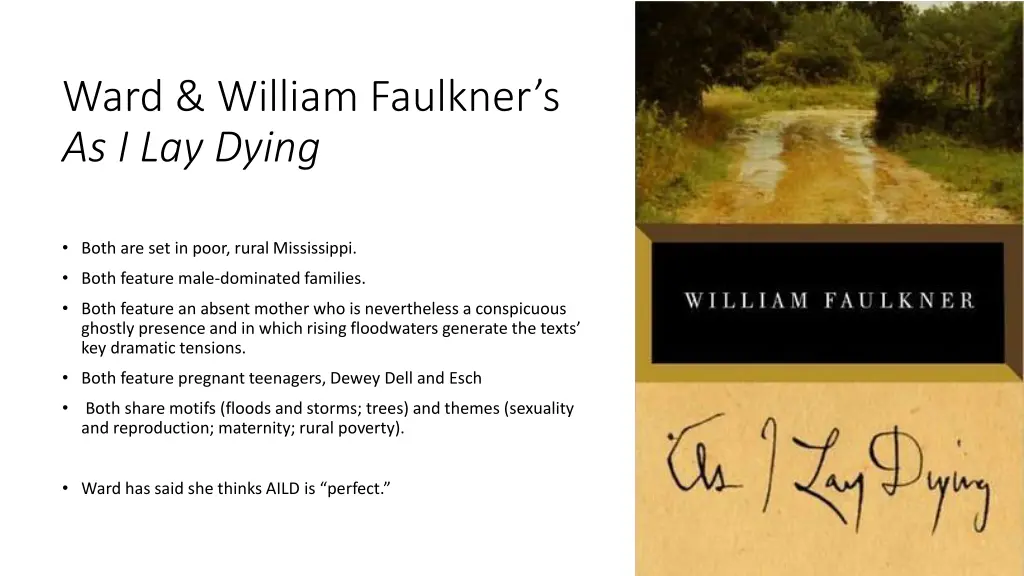 ward william faulkner s as i lay dying