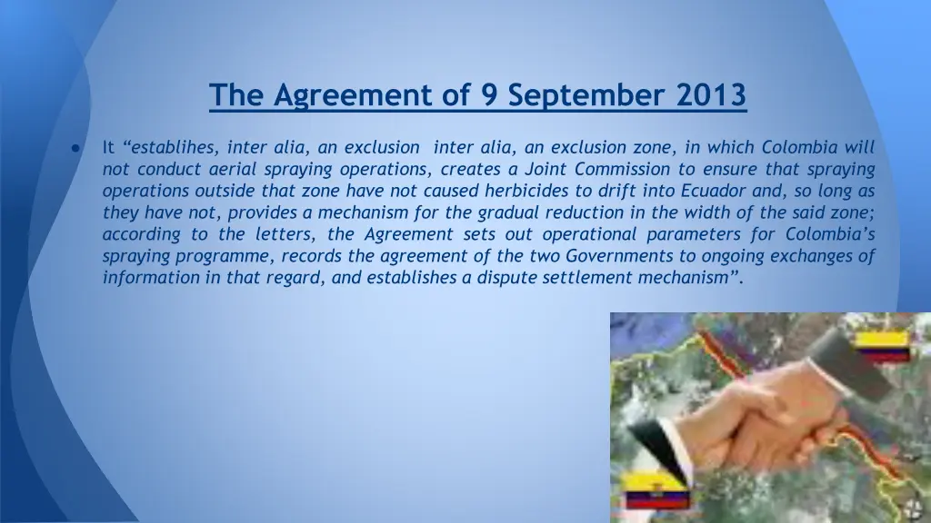 the agreement of 9 september 2013