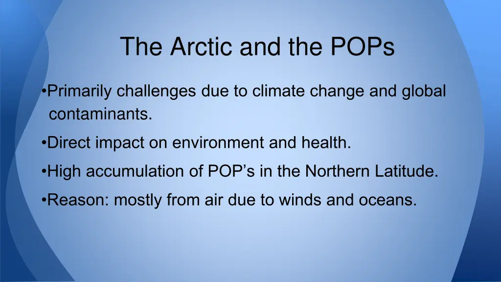 the arctic and the pops