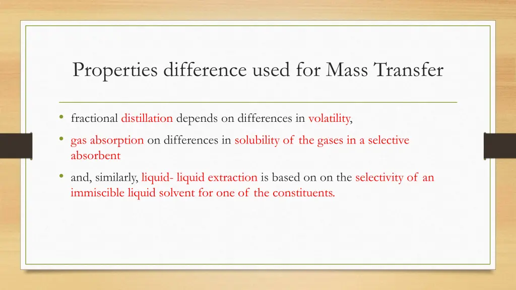 properties difference used for mass transfer