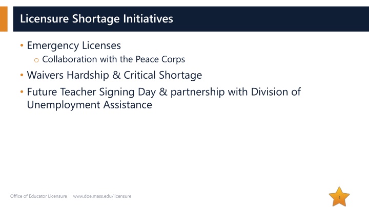 licensure shortage initiatives