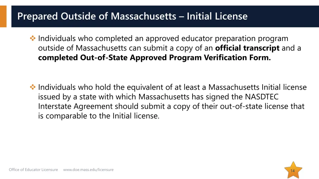 prepared outside of massachusetts initial license