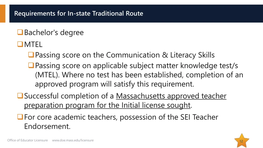 requirements for in state traditional route