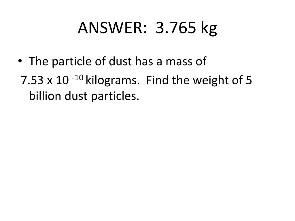 answer 3 765 kg