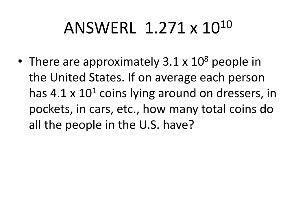 answerl 1 271 x 10 10