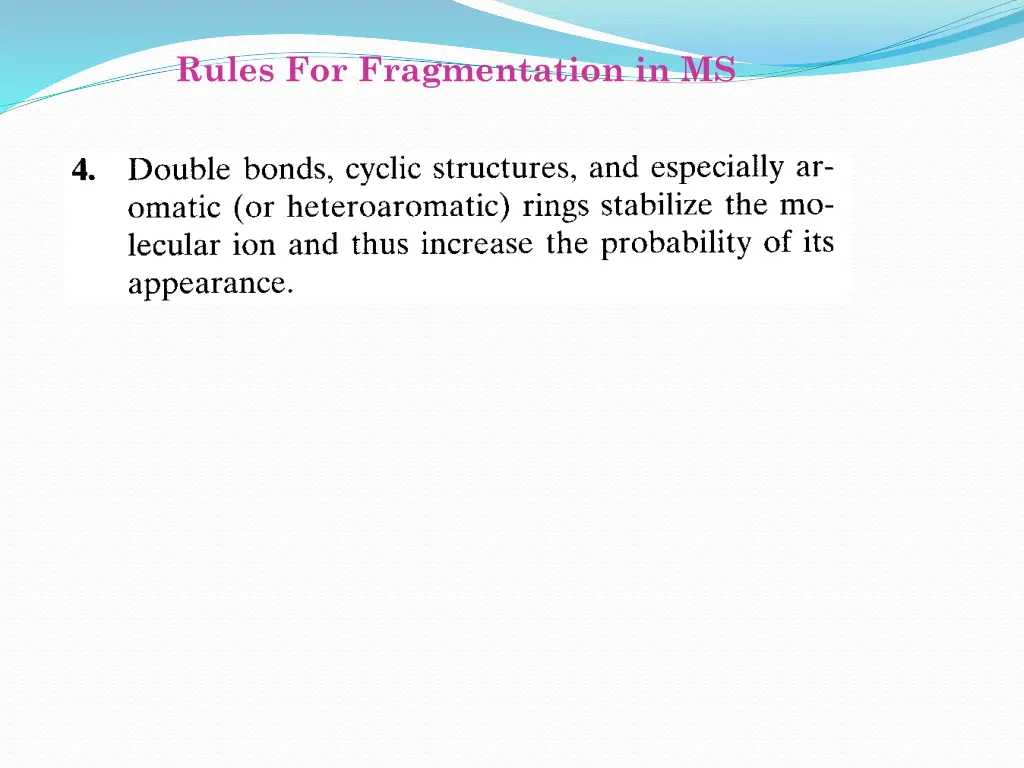 rules for fragmentation in ms 3