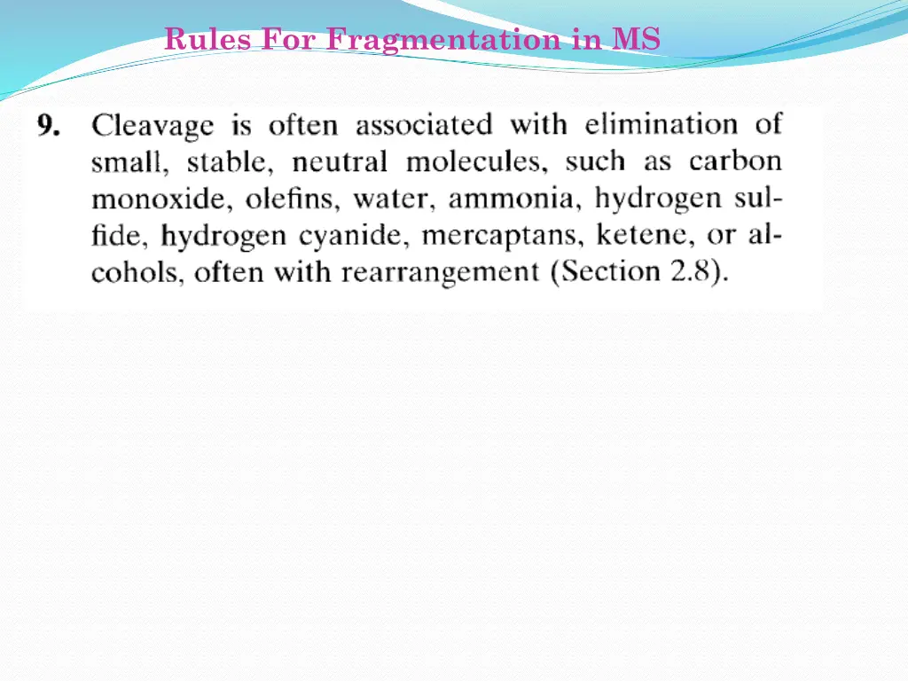 rules for fragmentation in ms 7