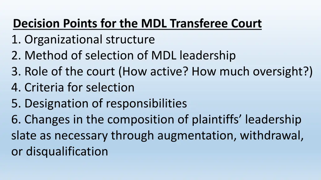 decision points for the mdl transferee court