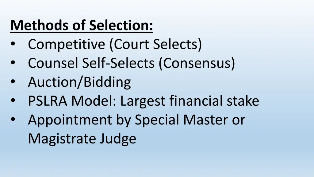 methods of selection competitive court selects