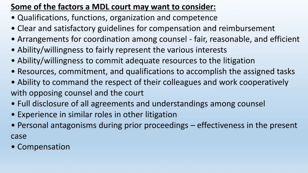 some of the factors a mdl court may want