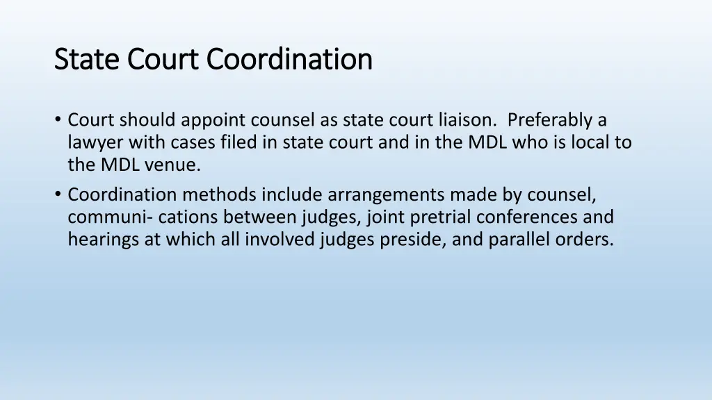 state court coordination state court coordination