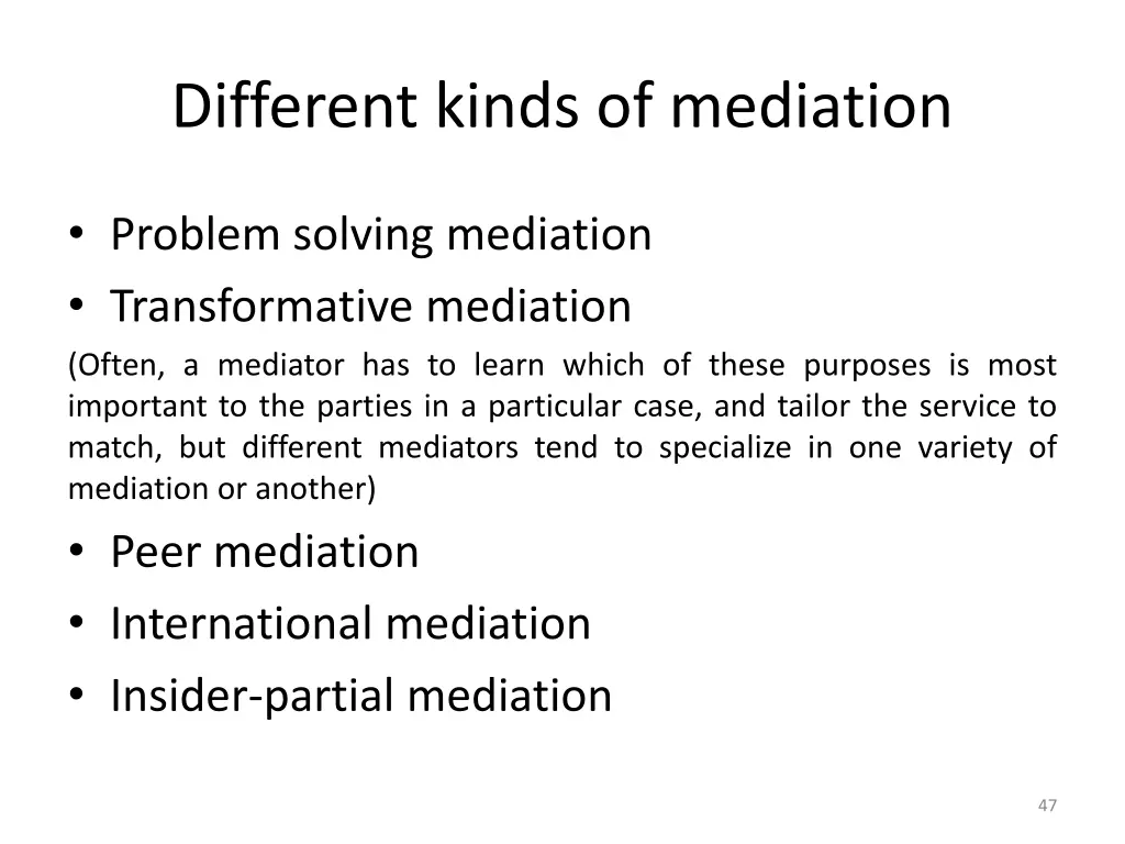 different kinds of mediation