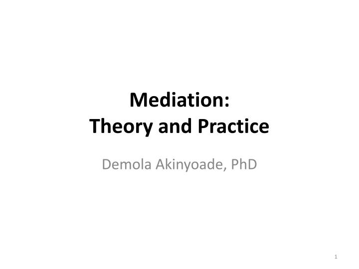 mediation theory and practice