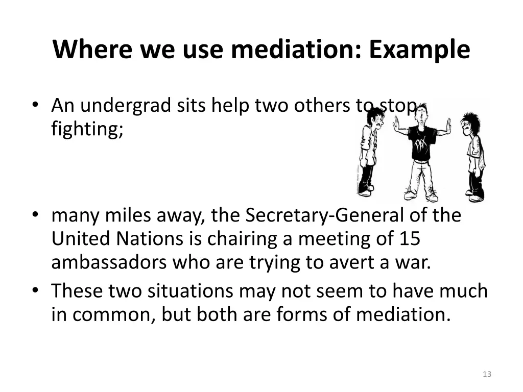 where we use mediation example