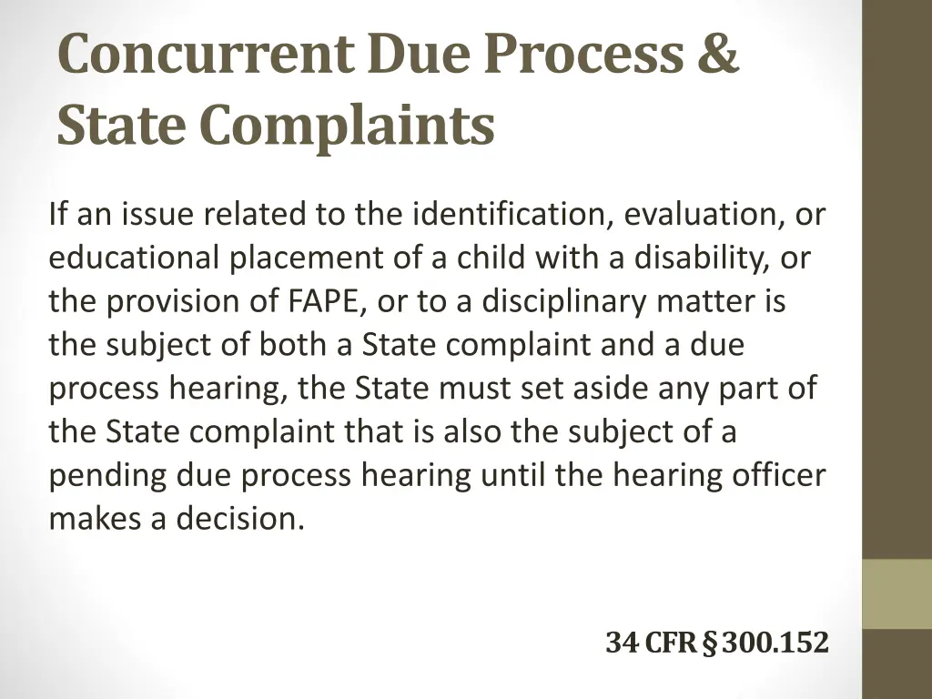 concurrent due process state complaints