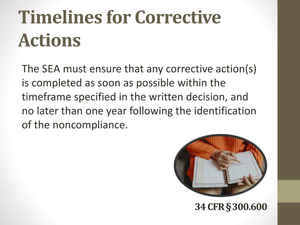 timelines for corrective actions