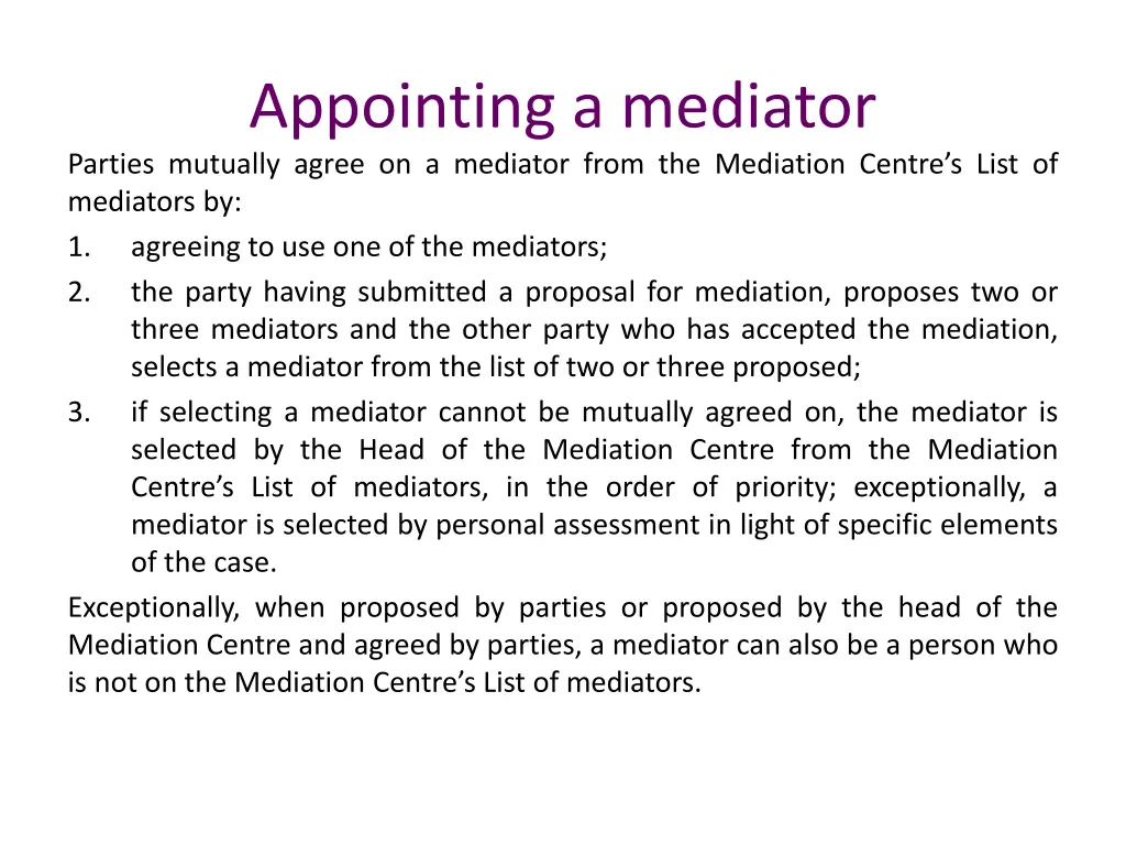 appointing a mediator parties mutually agree