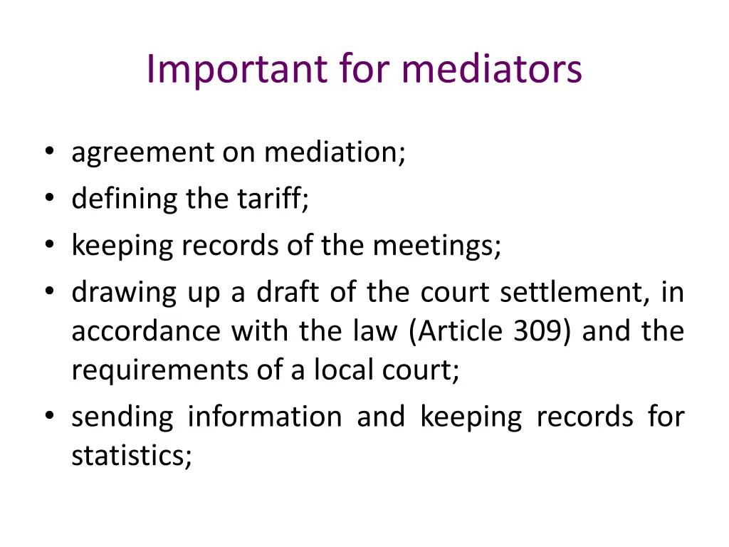 important for mediators