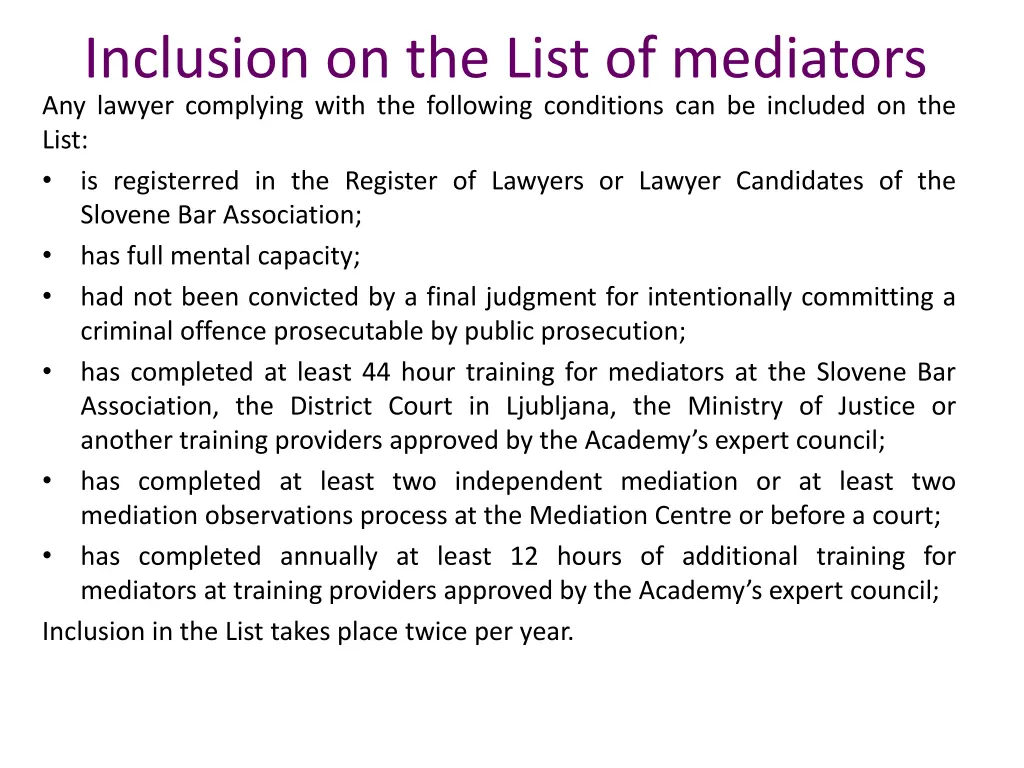 inclusion on the list of mediators any lawyer