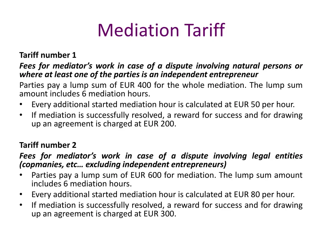 mediation tariff