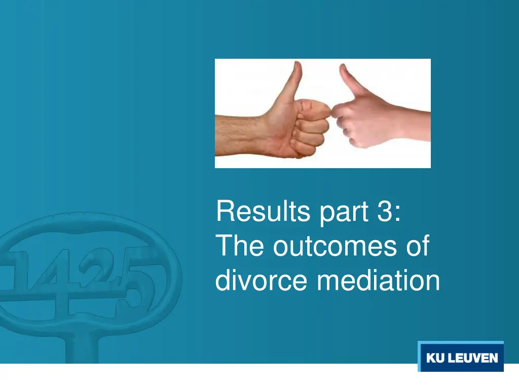 results part 3 the outcomes of divorce mediation