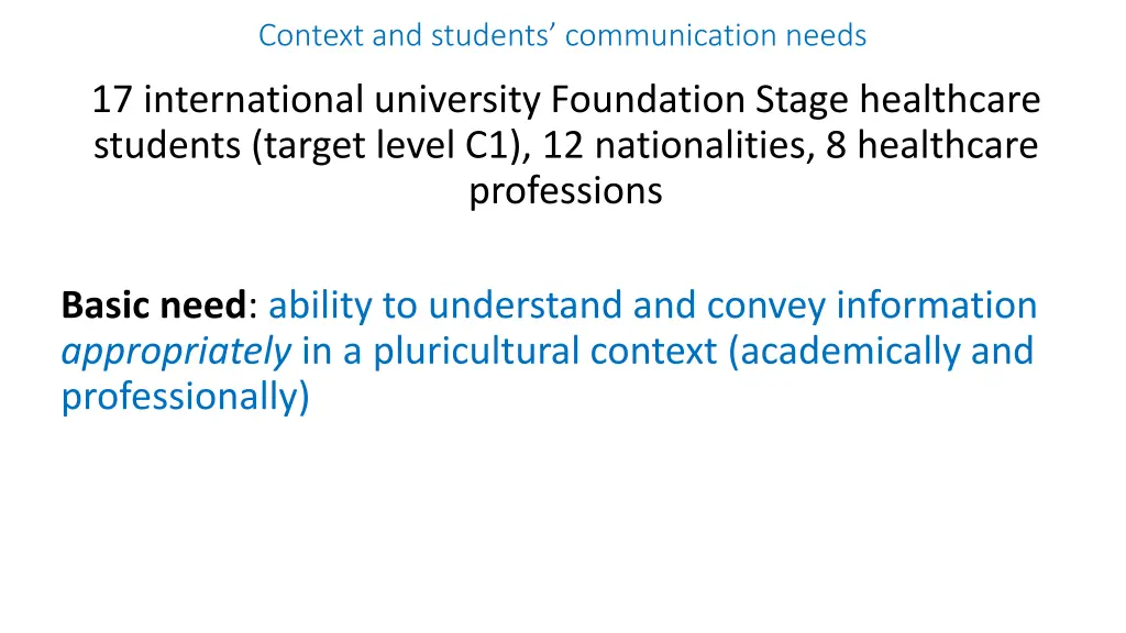 context and students communication needs