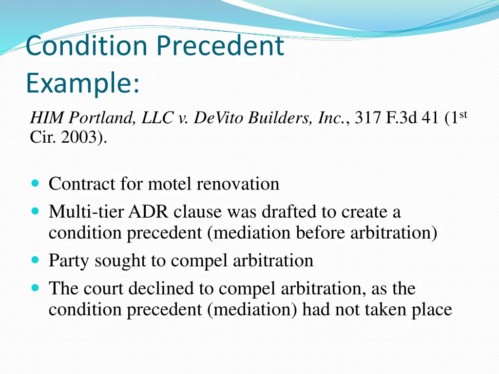 condition precedent example him portland