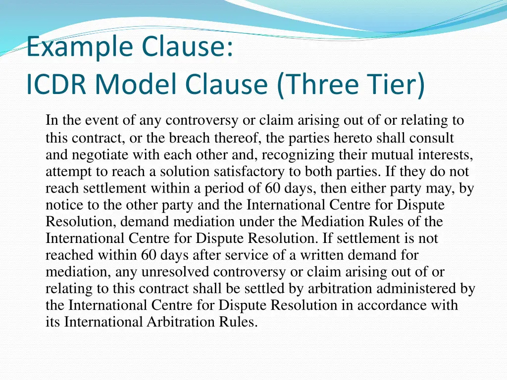 example clause icdr model clause three tier