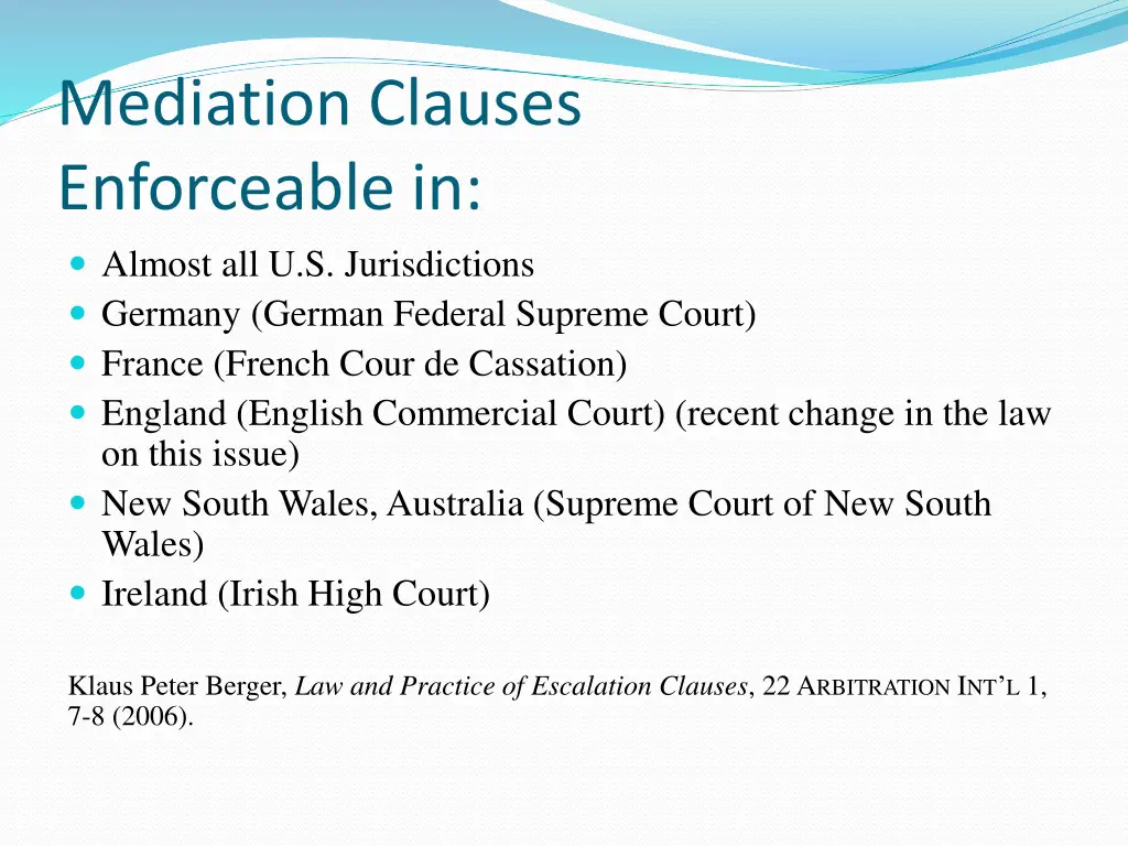 mediation clauses enforceable in almost